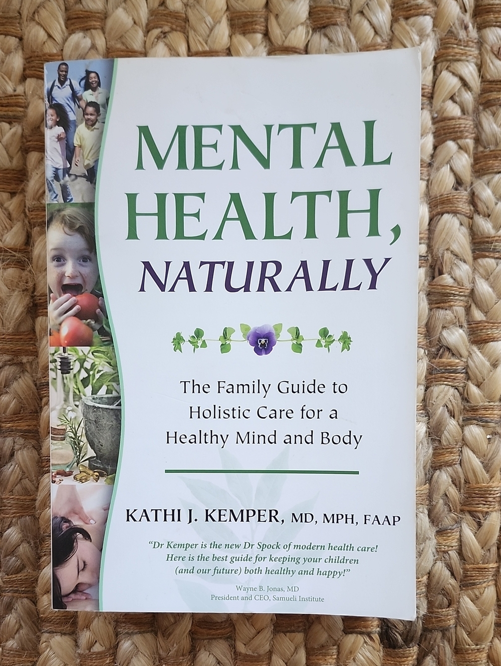 Mental Health, Naturally Book Signed by Author Kathi J. Kemper